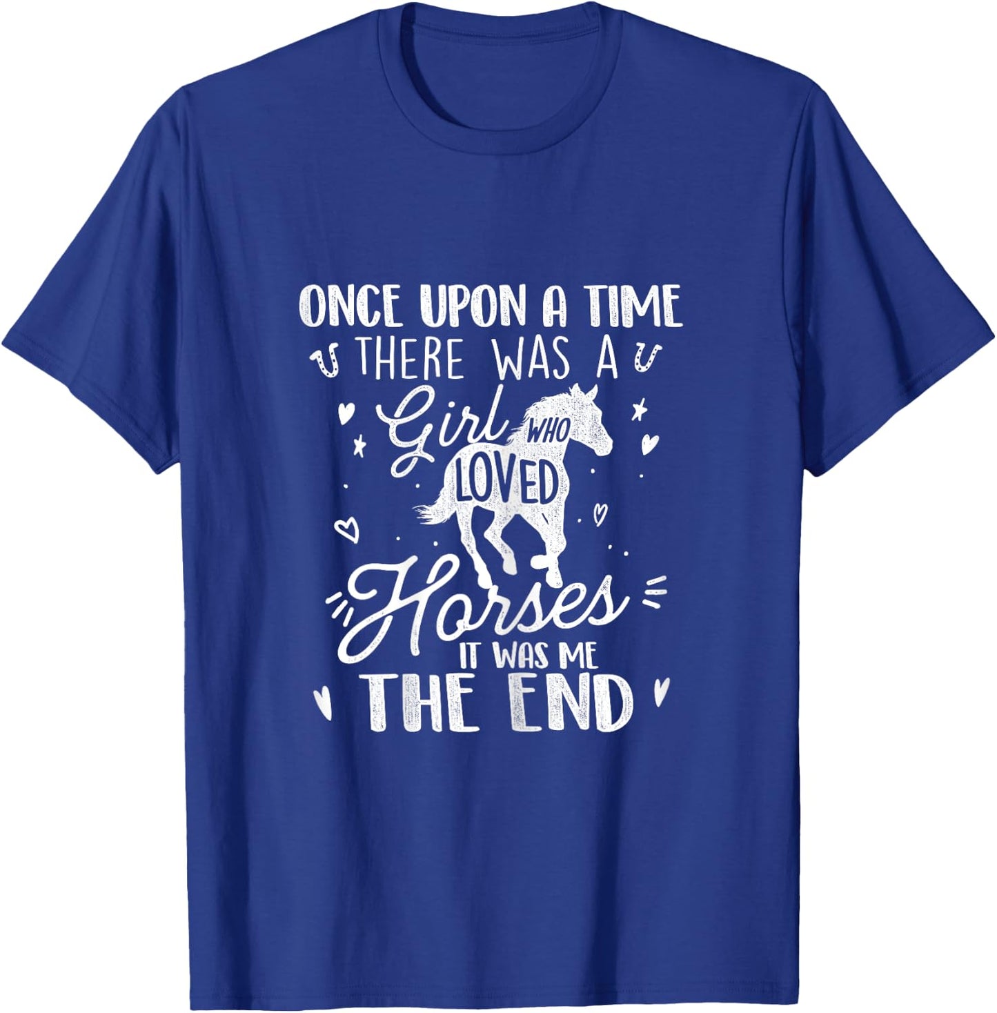 A Girl Who Loved Horses - Horse Lover Equestrian Horse Rider T-Shirt - T-Shirt | Royal
