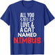 Cat Name Nimbus Design - All You Need is Love! Women Kids T-Shirt - T-Shirt | Royal