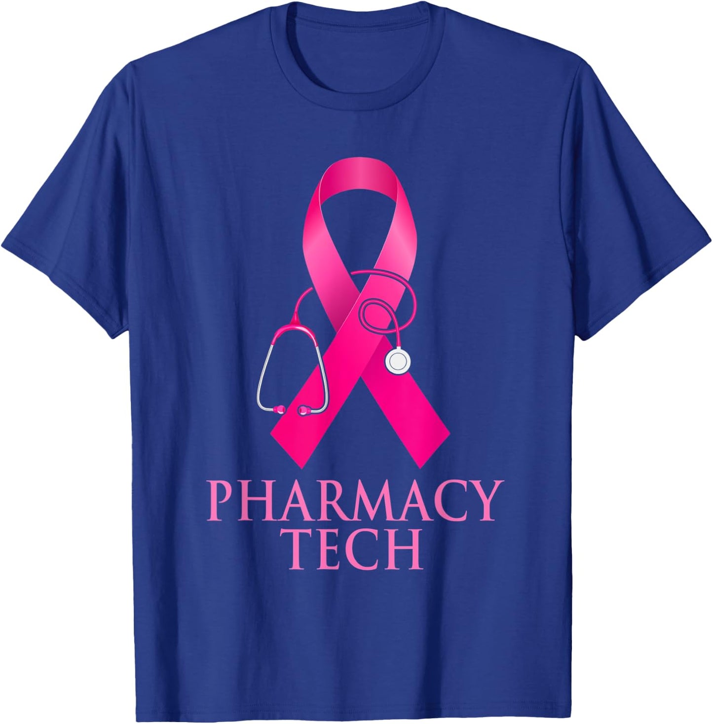 Pharmacy Tech Nurse Stethoscope Pink Heart Breast Cancer T-Shirt - T-Shirt | Royal