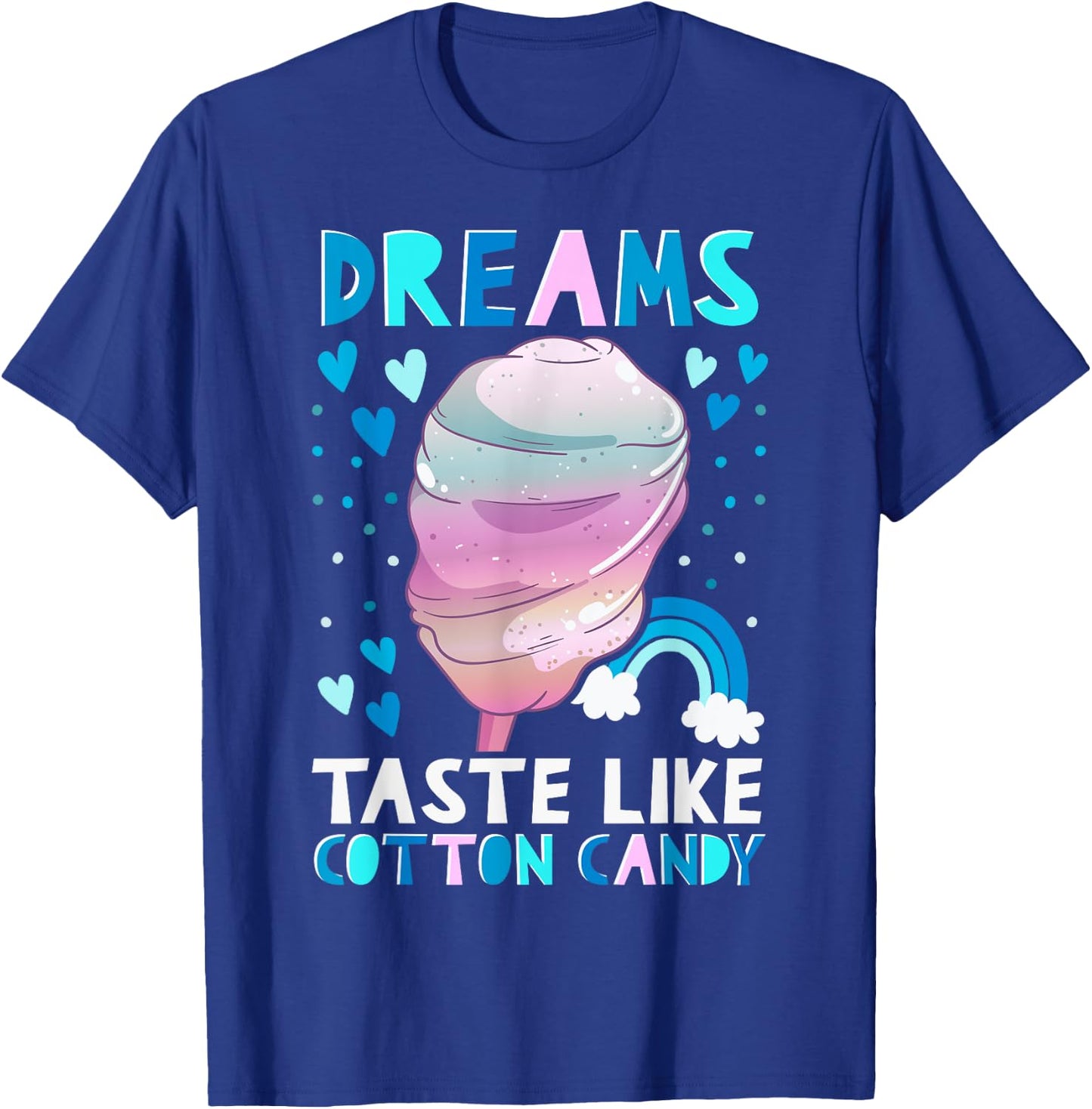 Sweet Cotton Candy Dreams T-Shirt - T-Shirt | Royal