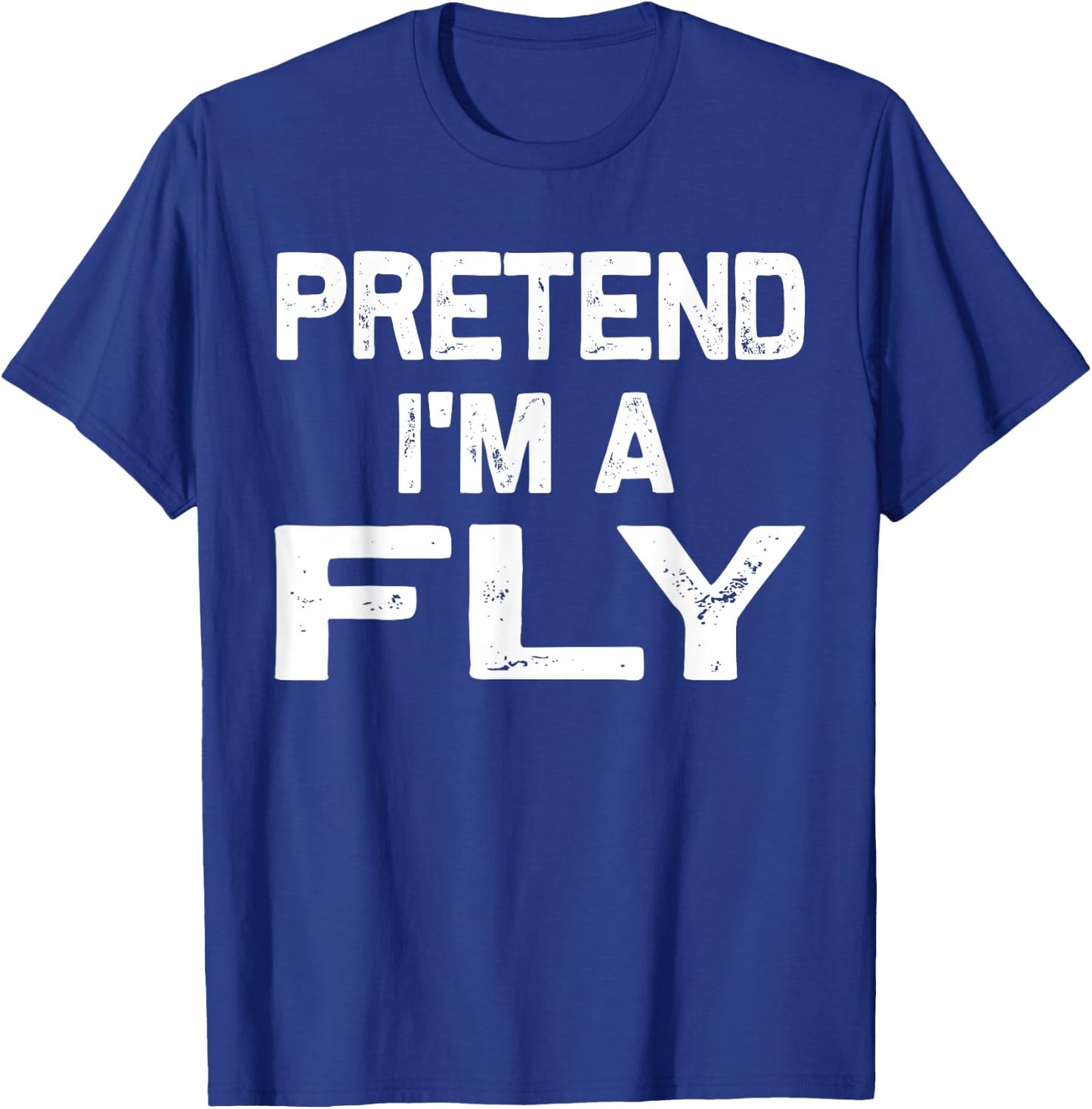 Pretend I'm a Fly Funny Halloween Party Costume Gifts T-Shirt - T-Shirt | Royal