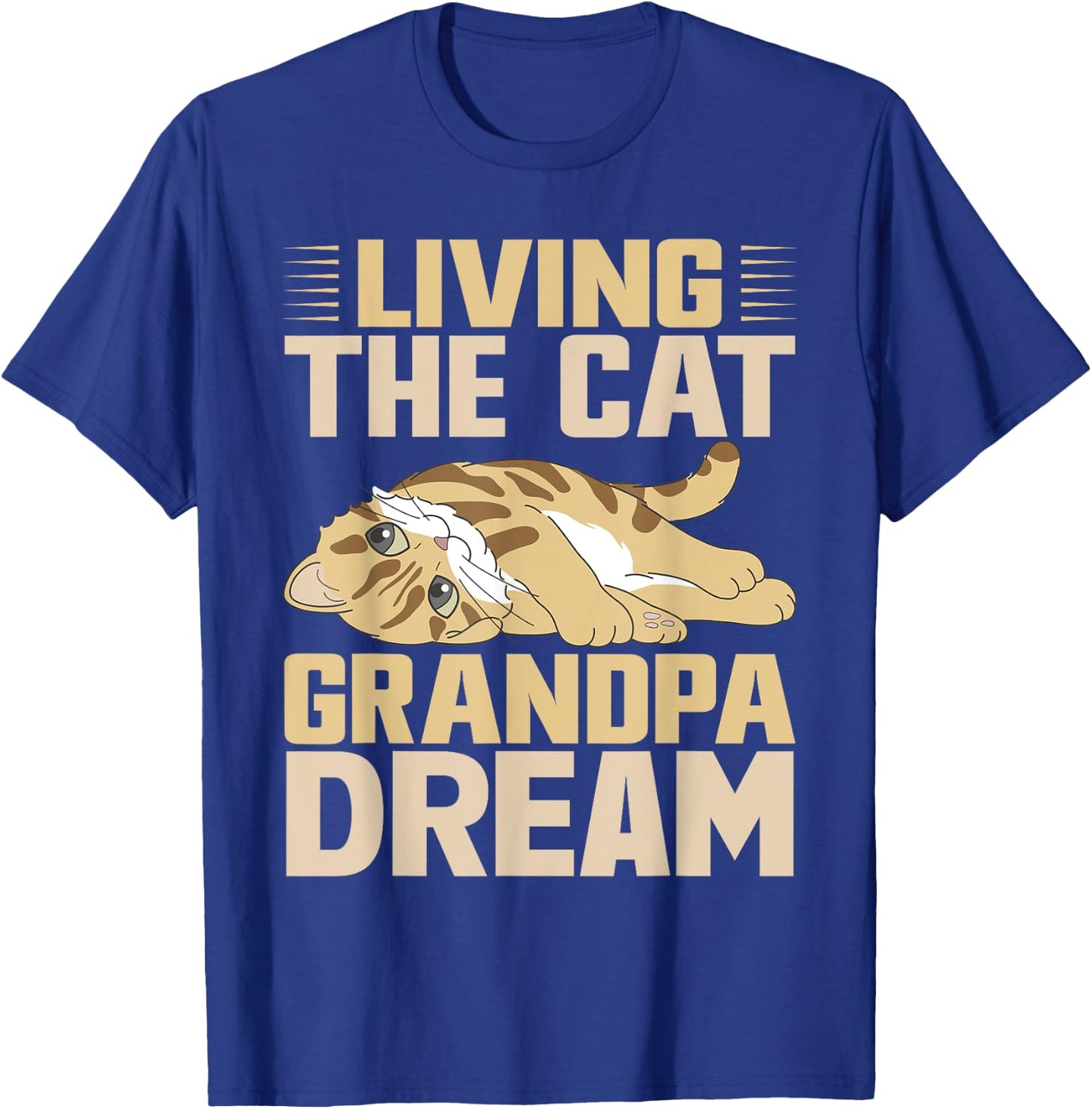 Living the Cat Grandpa Dream Cat Grandpa Women T-Shirt - T-Shirt | Royal