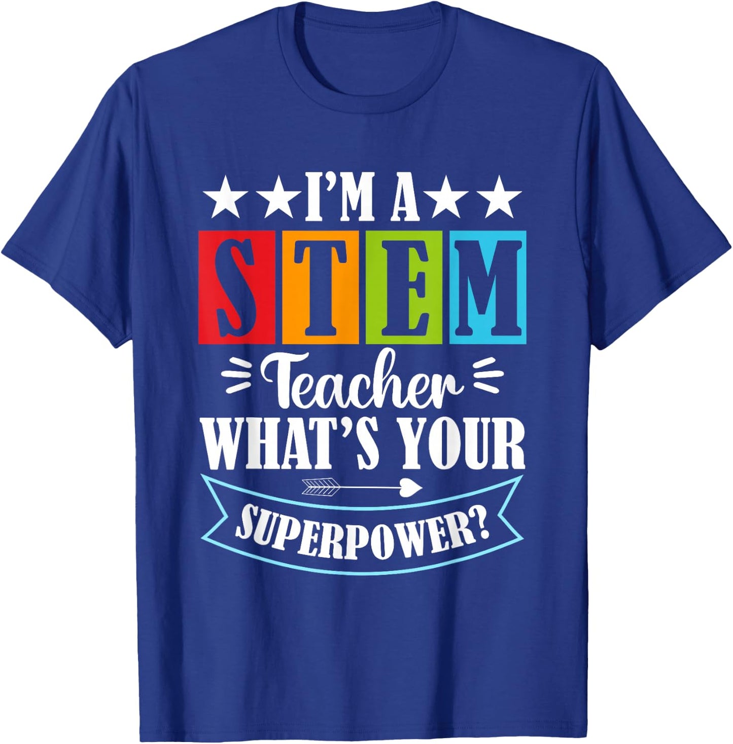 STEM Science Technology Mathematics Chemistry Physics T-Shirt - T-Shirt | Royal