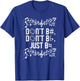 Don't Be Sharp and Flat Just Be Natural - Instrument Pun T-Shirt - T-Shirt | Royal