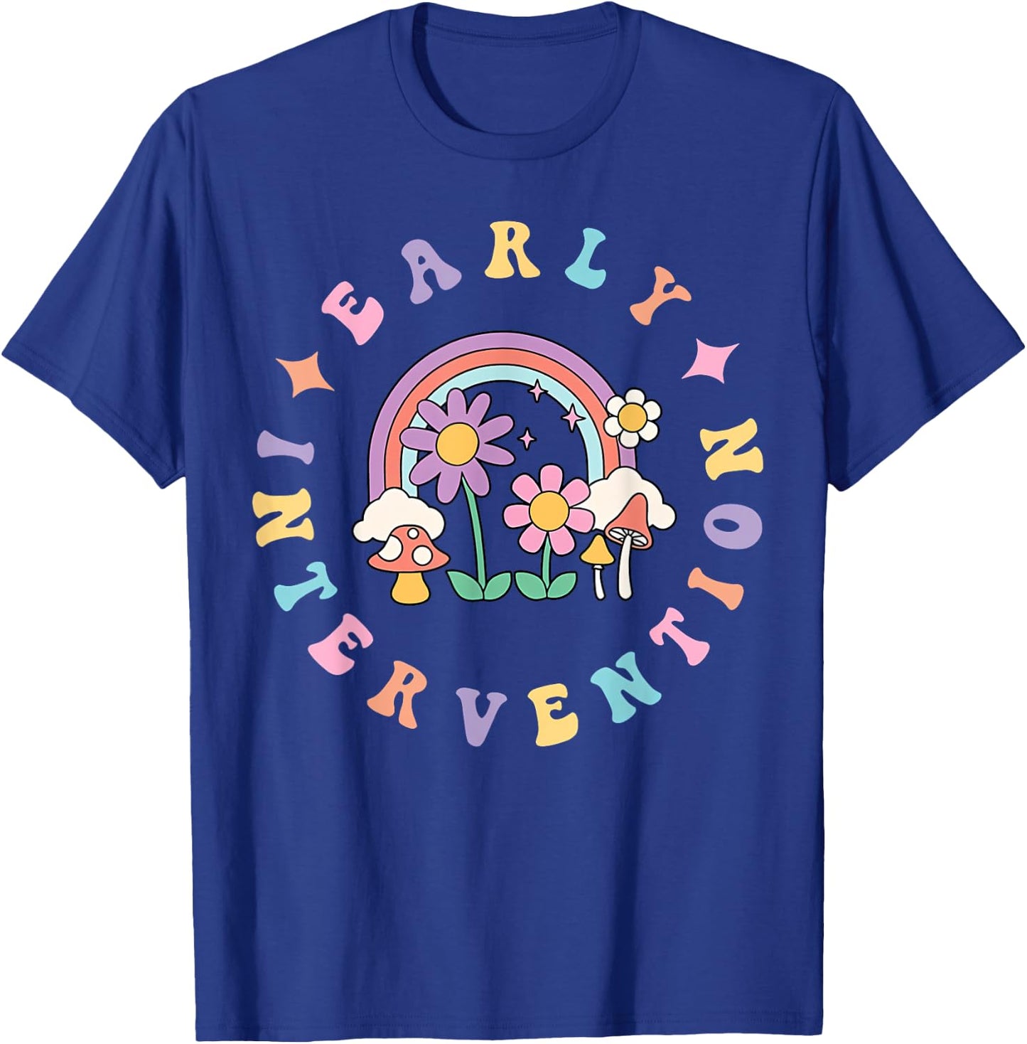 Early Intervention Wildflower Rainbow Groovy Teacher Women T-Shirt - T-Shirt | Royal