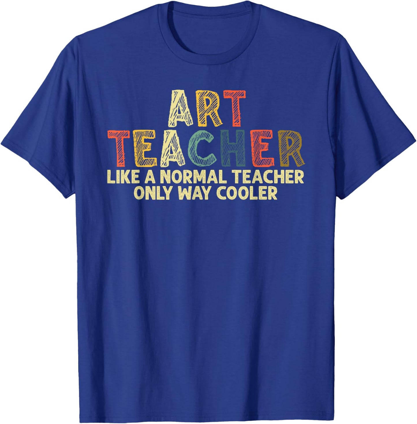Art Teacher Design Women Artist Teaching Art School T-Shirt - T-Shirt | Royal