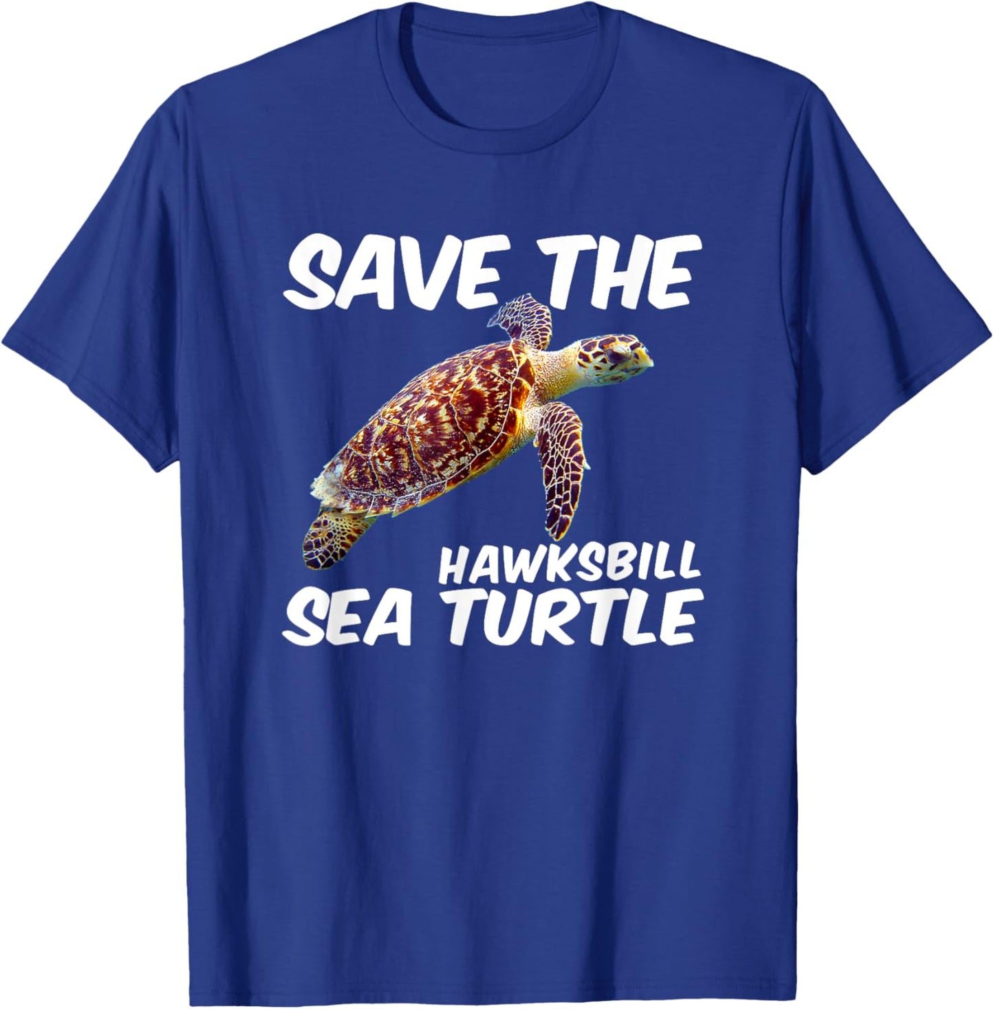 Save The Hawksbill Sea Turtle T-Shirt - T-Shirt | Royal
