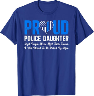 Proud Police Daughter Cop Daughter Police Officer Daughter T-Shirt - T-Shirt | Royal