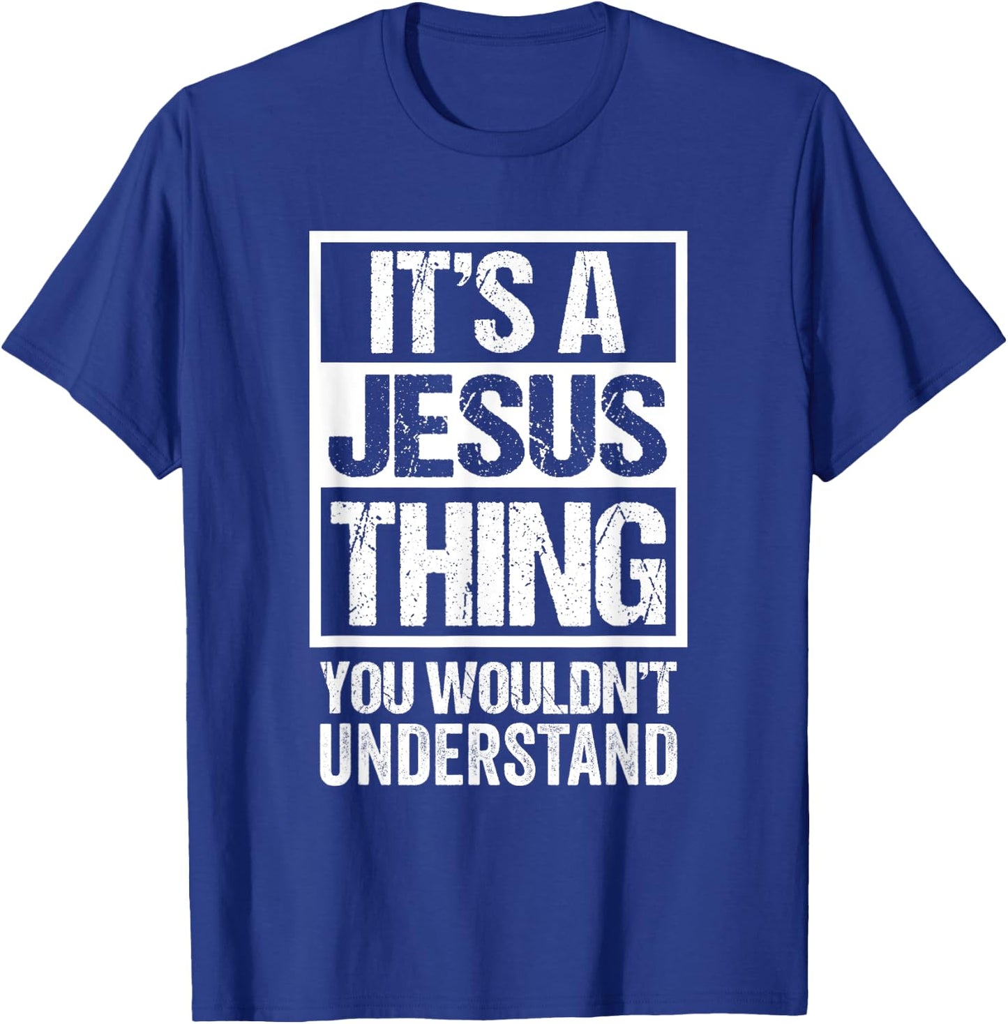 It's A Jesus Thing You Wouldn't Understand - First Name T-Shirt - T-Shirt | Royal