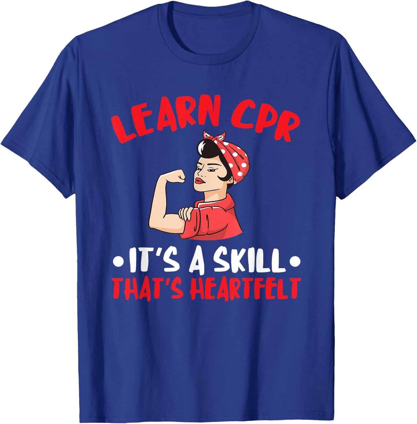 CPR Instructor AED Instructor Heartfelt Skill CPR Trainer T-Shirt - T-Shirt | Royal