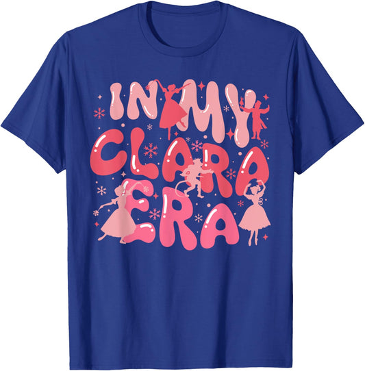 Groovy In My Clara Era Nutcracker Christmas Xmas Holiday T-Shirt - T-Shirt | Royal