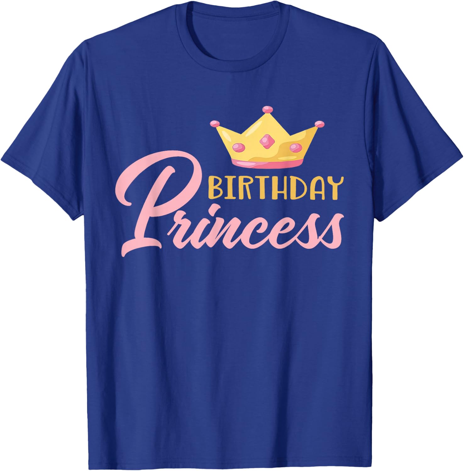 The Birthday Princess Themed Family Girl Birthday T-Shirt - T-Shirt | Royal