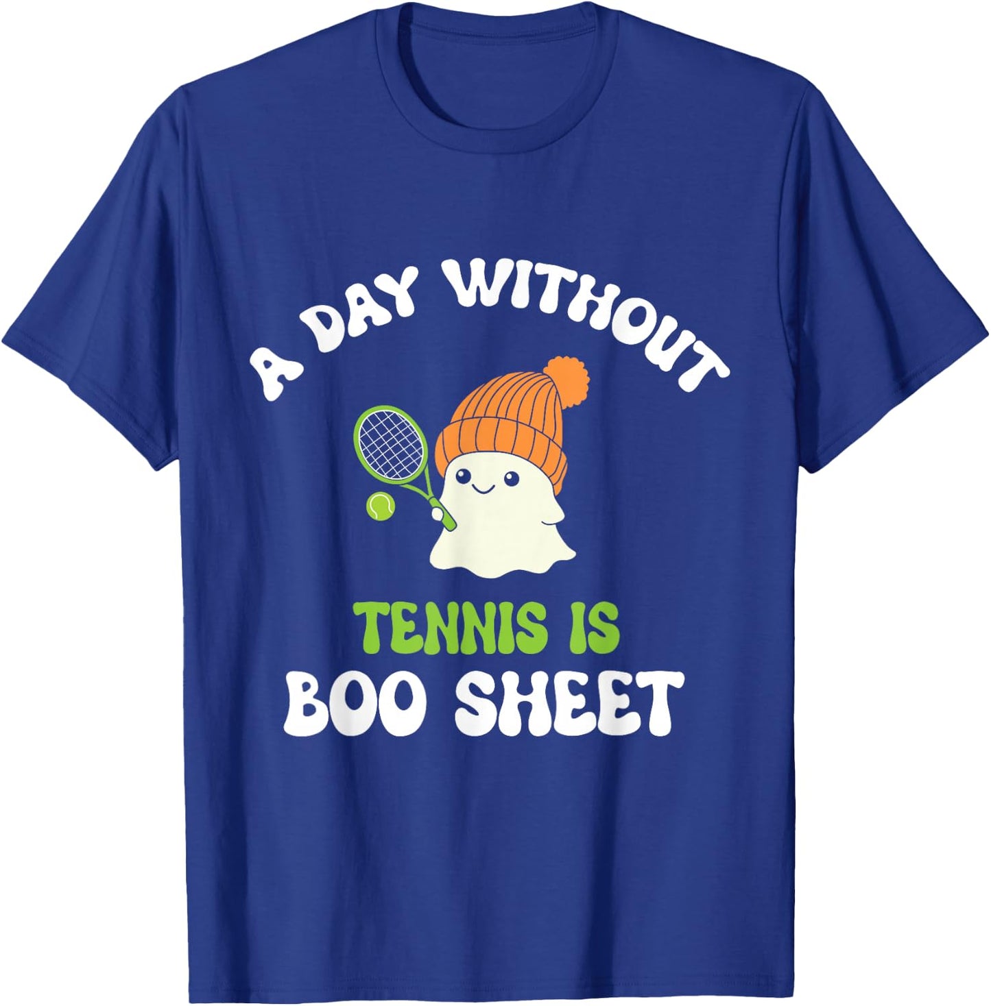 Funny Halloween A Day Without Tennis Is Boo Sheet T-Shirt - T-Shirt | Royal