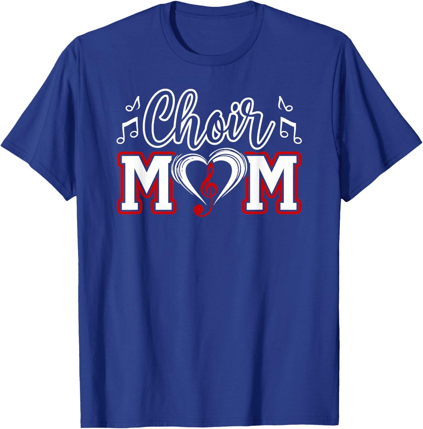 Choir Mom Heart Mom Of A Choir Member Choir Mama T-Shirt - T-Shirt | Royal