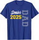 Senior dad class of 2025 senior dad graduation gifts T-Shirt - T-Shirt | Royal