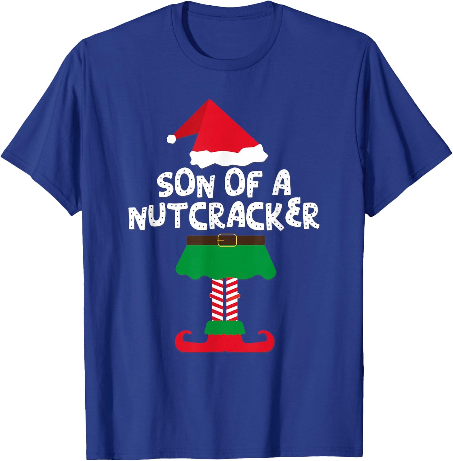 Son Of A Nutcracker Elf Matching Christmas And Boys T-Shirt - T-Shirt | Royal
