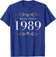 Year Of Birth 1989 Birthday Design Vintage Born In 1989 T-Shirt - T-Shirt | Royal