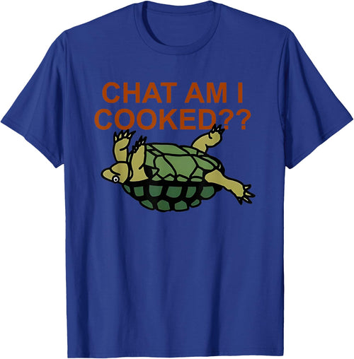 Chat Am I Cooked Funny Women