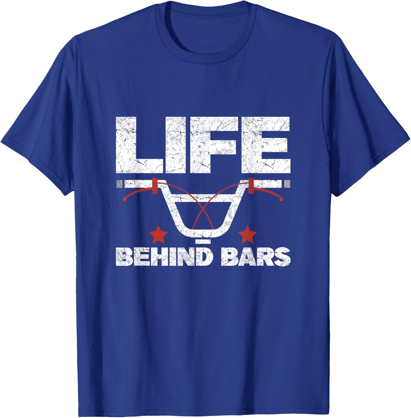 Life Behind Bars | BMX Bike Racing T-Shirt - T-Shirt | Royal