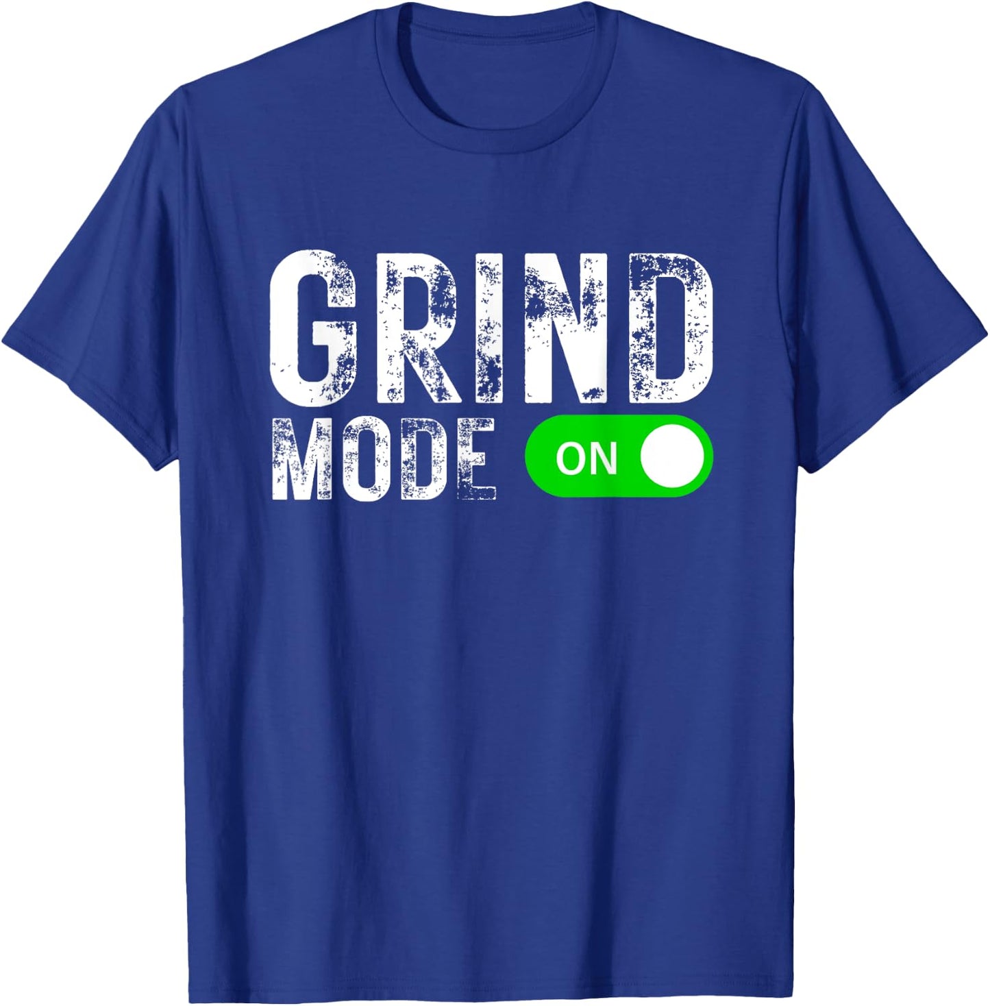 Grind Mode On Hustle Business Y2K Gym Workout Entrepreneur T-Shirt - T-Shirt | Royal