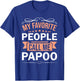 My Favorite People Call Me Papoo Retro Men Father's Day T-Shirt - T-Shirt | Royal