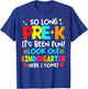 So Long Pre-K Graduation Kindergarten Here I Come Cute Kids T-Shirt - T-Shirt | Royal