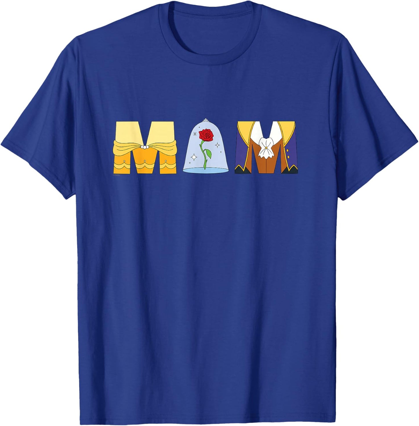 Disney Beauty and the Beast Belle Mother’s Day Birthday Mom T-Shirt - T-Shirt | Royal
