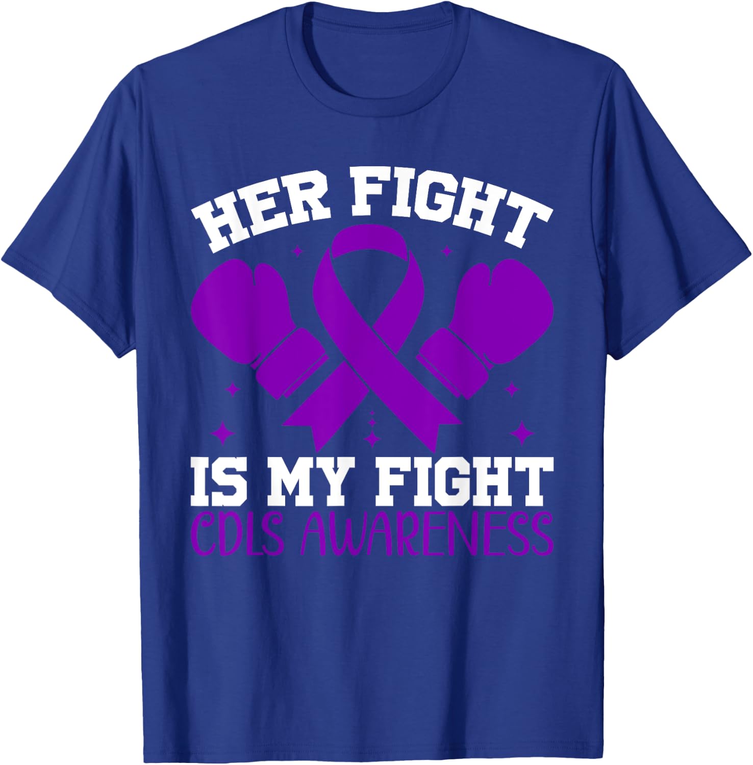 CDLS Awareness Her Fight is My Fight T-Shirt - T-Shirt | Royal
