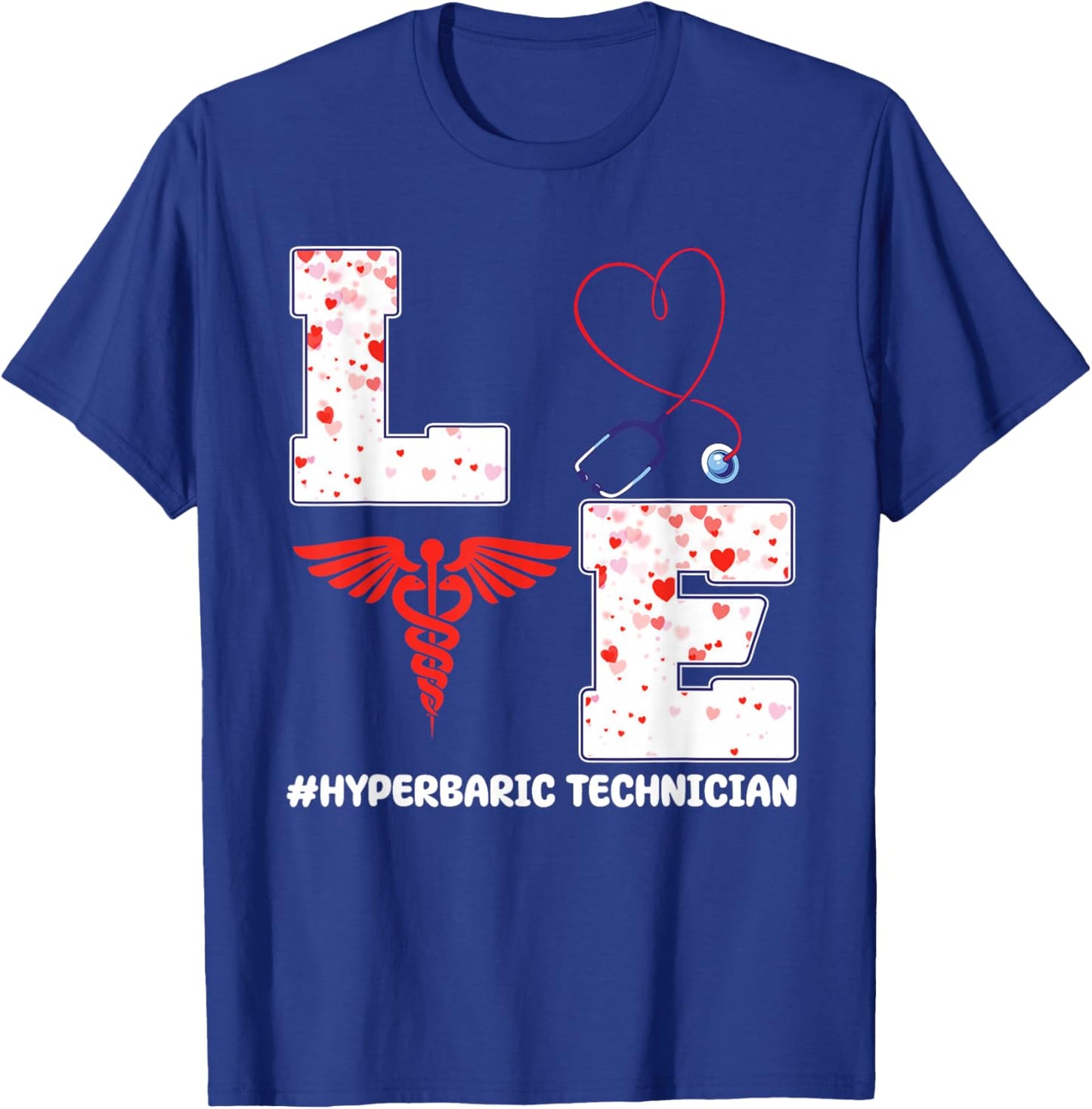 Love Hyperbaric Technician Valentine's Day Costume T-Shirt - T-Shirt | Royal