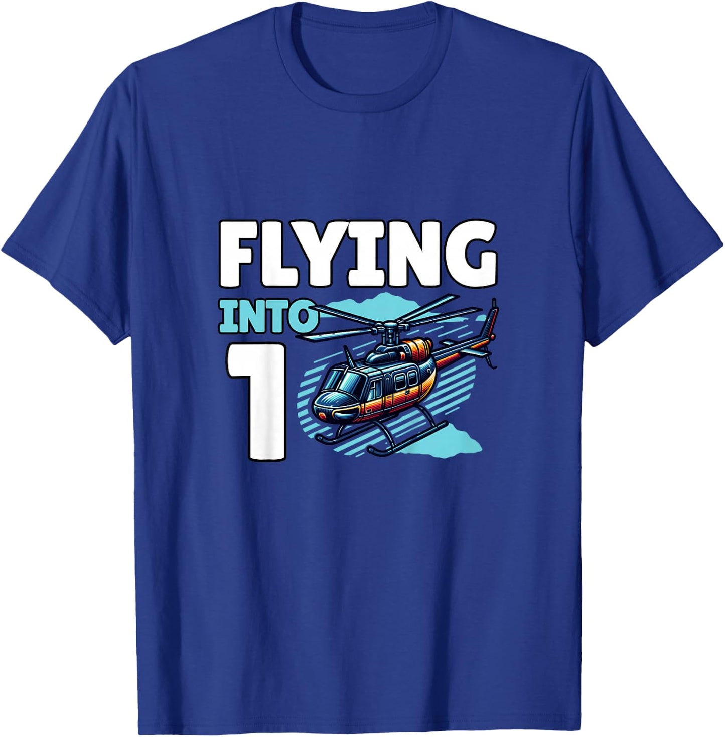 Kids Helicopter Flying Into 1 Year Old 1st Birthday Boy T-Shirt - T-Shirt | Royal