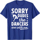 Dance Brother Of A Dancer Brother Funny Dance Bro T-Shirt - T-Shirt | Royal