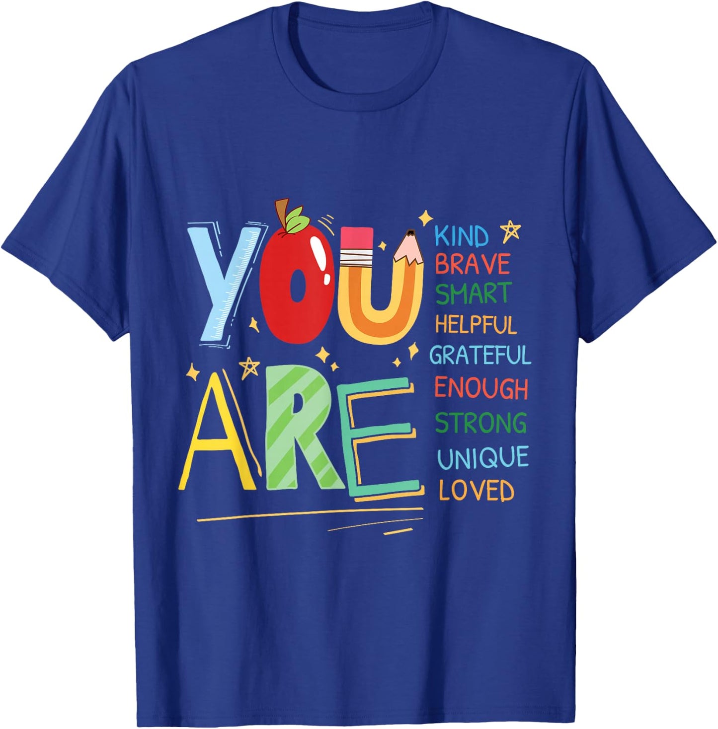 Motivational Kids Quote You are Smart Brave Strong Kind T-Shirt - T-Shirt | Royal