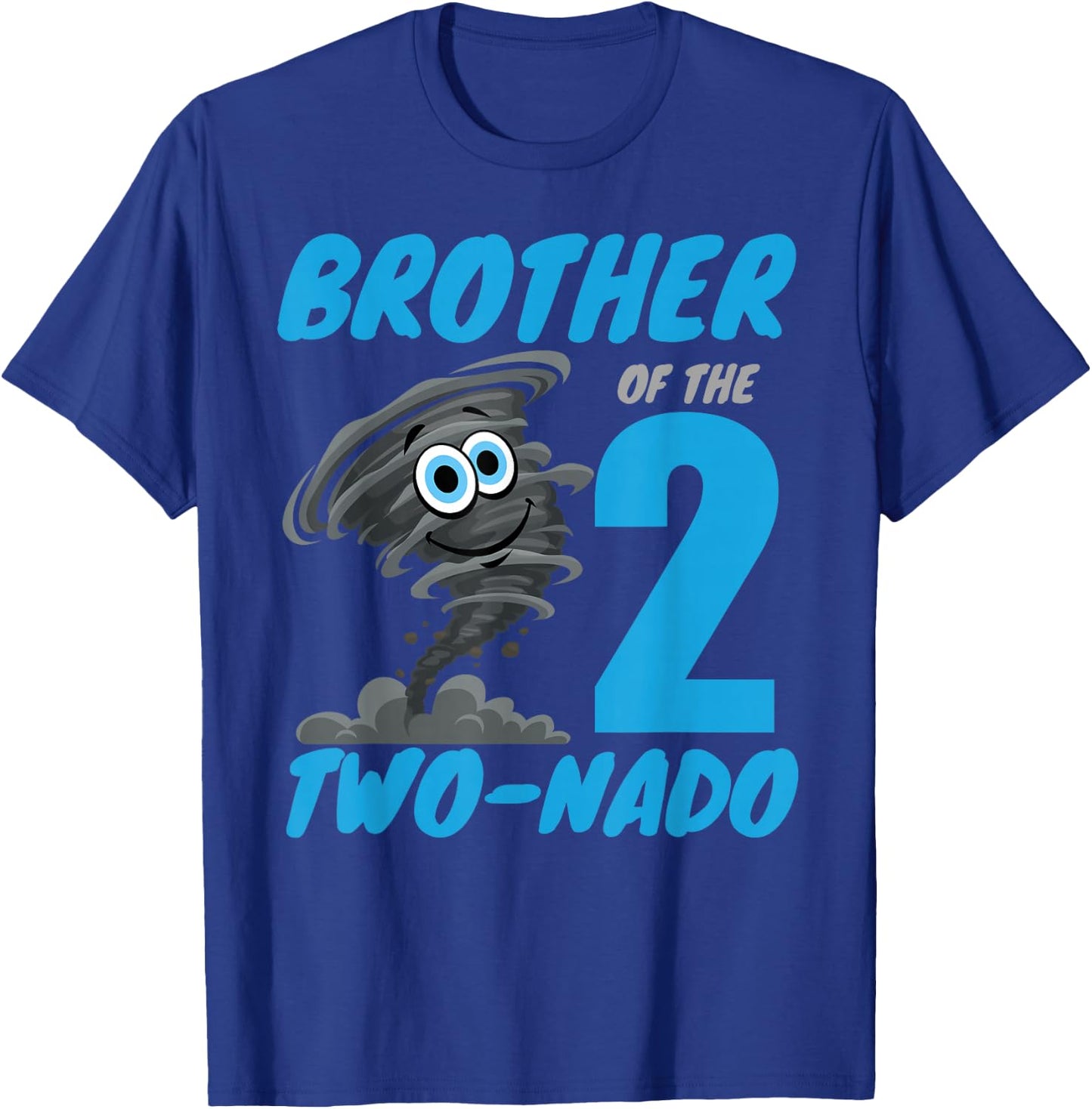 Brother of The Two-Nado Storm TorNado 2nd Two Birthday Boy T-Shirt - T-Shirt | Royal