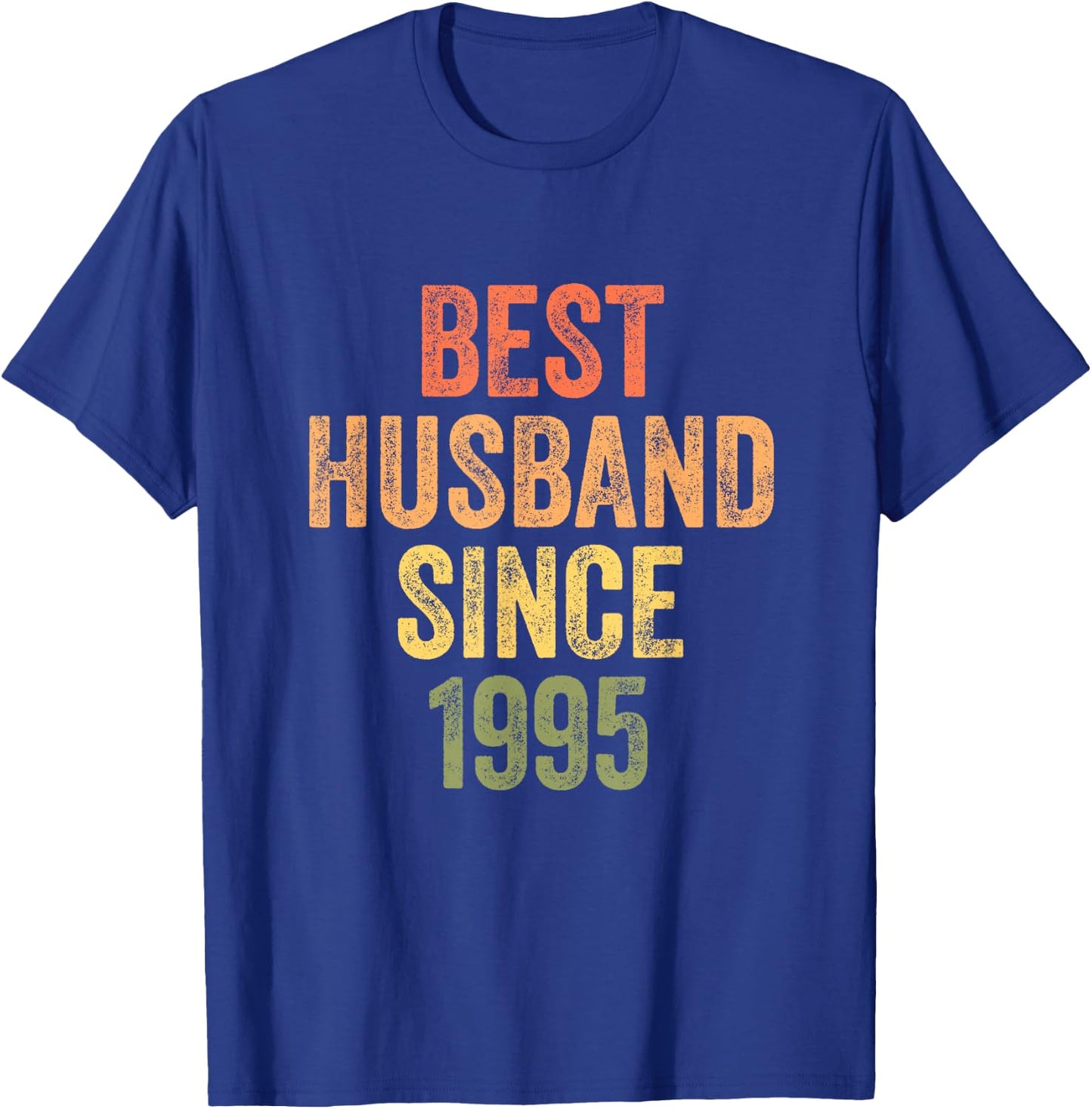 Best Husband Since 1995 30th Wedding Anniversary T-Shirt - T-Shirt | Royal