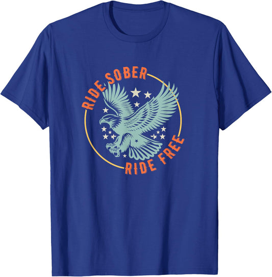 Ride Sober Ride Free AA American Military Eagle Motorcycle T-Shirt - T-Shirt | Royal