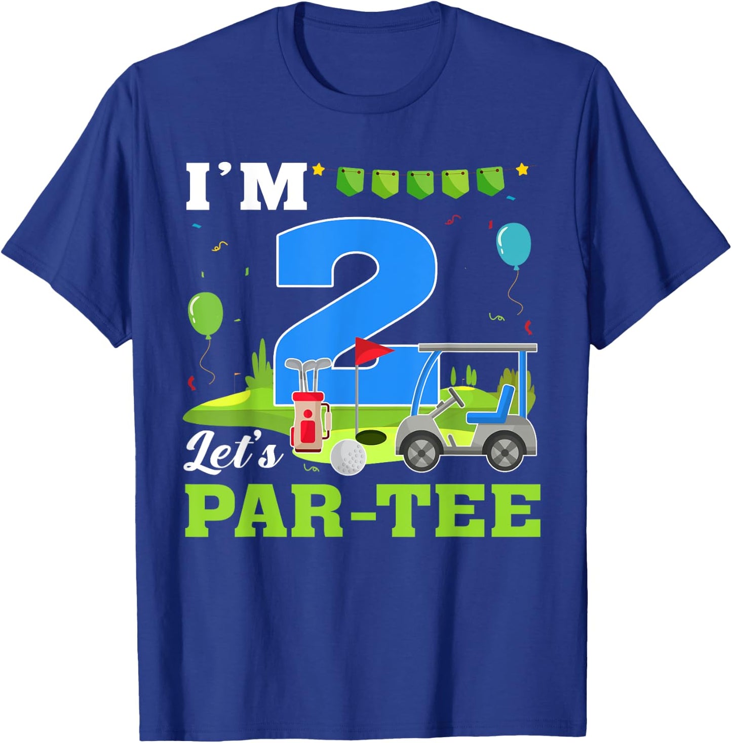 I'm 2 Let's Par- Birthday Golf 2nd Party Sport Kids T-Shirt - T-Shirt | Royal