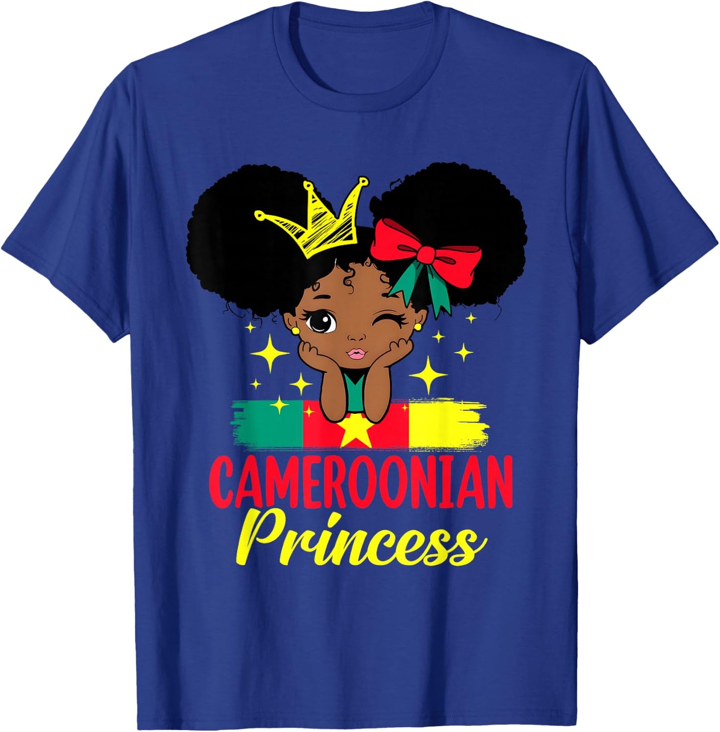 Cameroonian Princess Cameroon Girl Melanin Cameroonian Flag T-Shirt - T-Shirt | Royal
