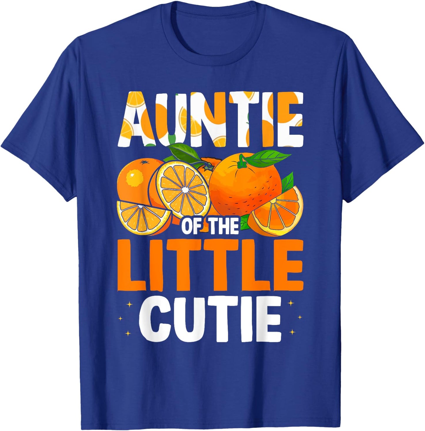 Auntie Little Cutie Baby Shower Orange 1st Birthday Party T-Shirt - T-Shirt | Royal