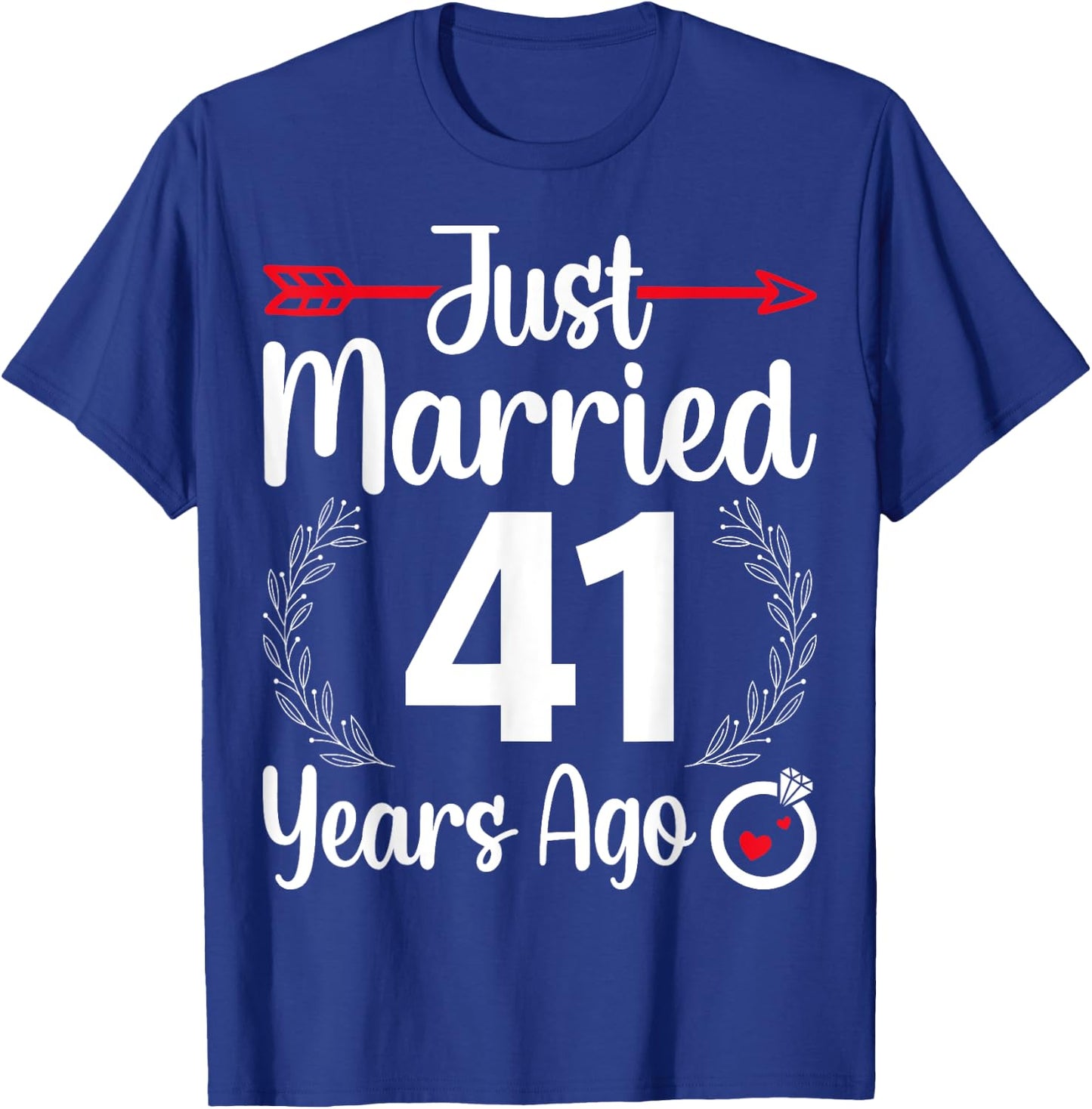Just Married 41 Years Ago - Husband Wife 41th Anniversary T-Shirt - T-Shirt | Royal