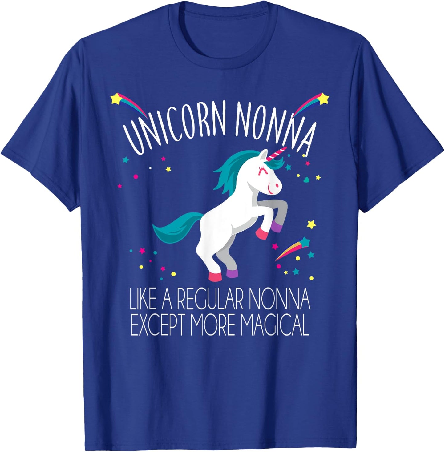 Unicorn Nonna Funny Rainbow Stars Friends Gift T-Shirt - T-Shirt | Royal
