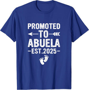 Promoted to Abuela 2025, Soon to Be Abuela Spanish Grandma T-Shirt - T-Shirt | Royal