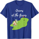 Funny Lady Golfers Queens of the Greens Women love golf T-Shirt - T-Shirt | Royal