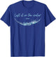Left it in the Water, Christian Water Baptism-2024 T-Shirt - T-Shirt | Royal