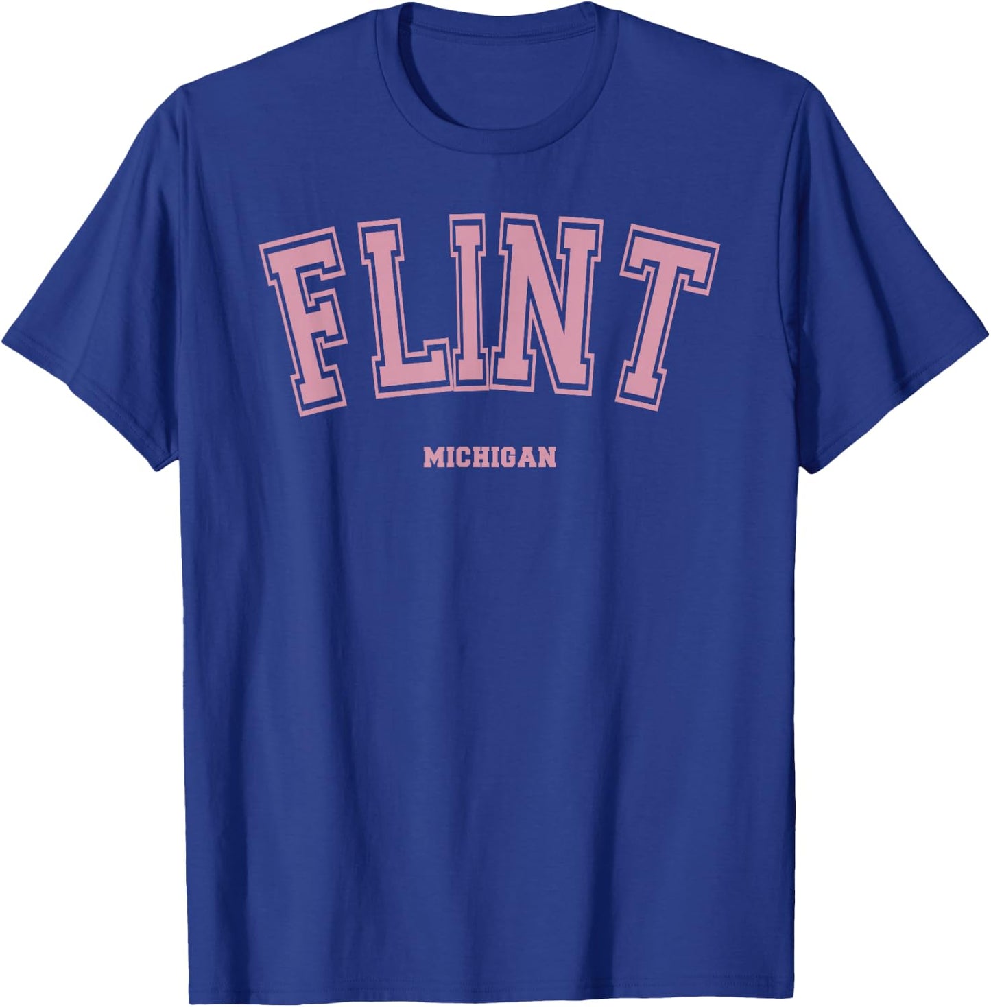 Pink Flint Michigan MI Varsity Style on Flint T-Shirt - T-Shirt | Royal