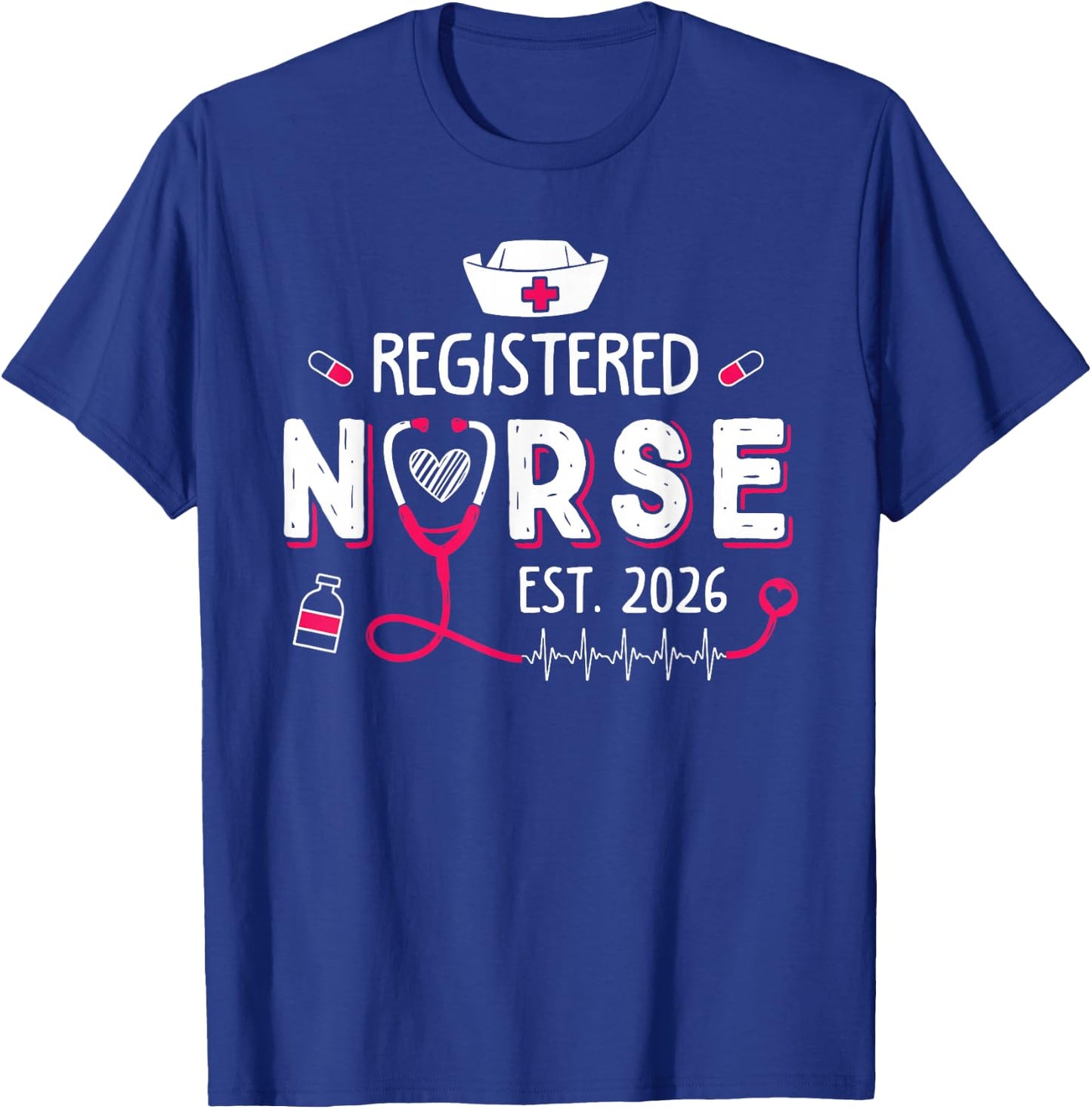 Registered Nurse Est 2026 Nursing Student RN Graduation T-Shirt - T-Shirt | Royal