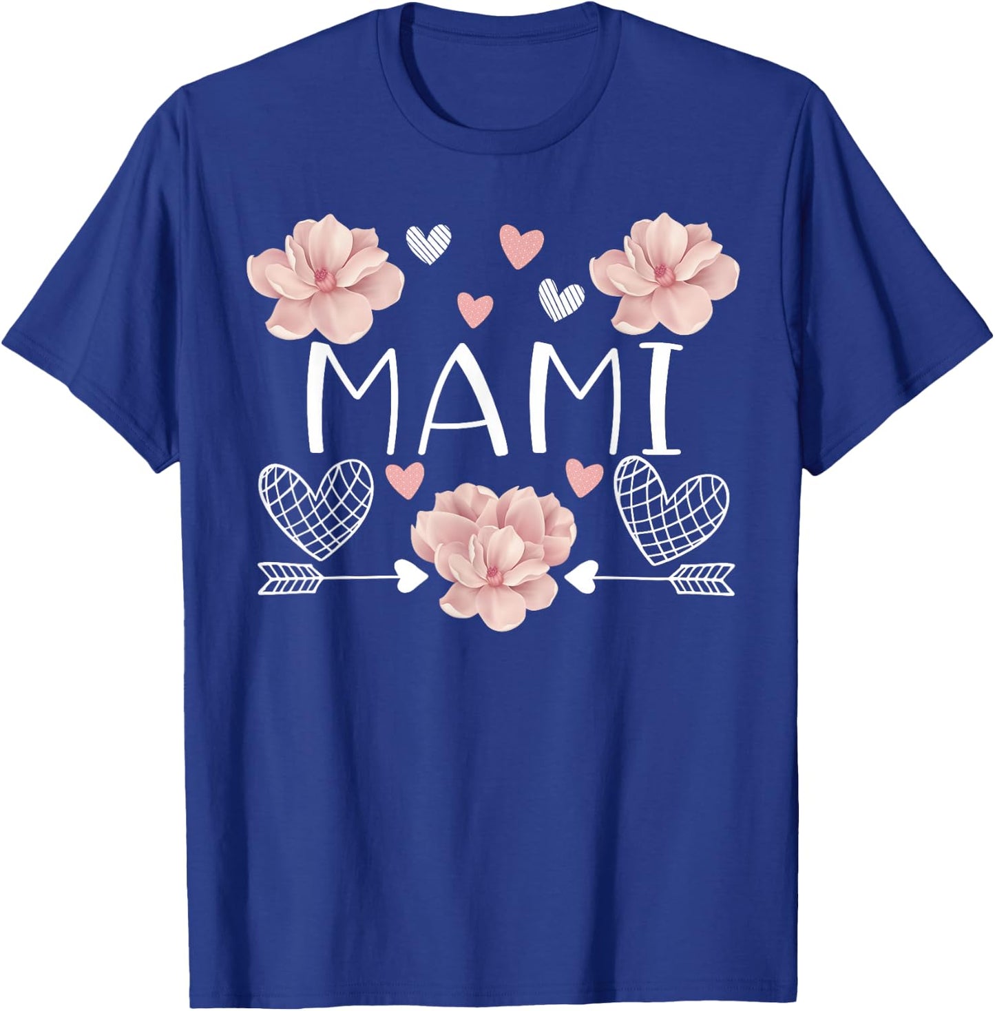 Mami shirt Pink Flowers Mother's Day Mami T-Shirt - T-Shirt | Royal