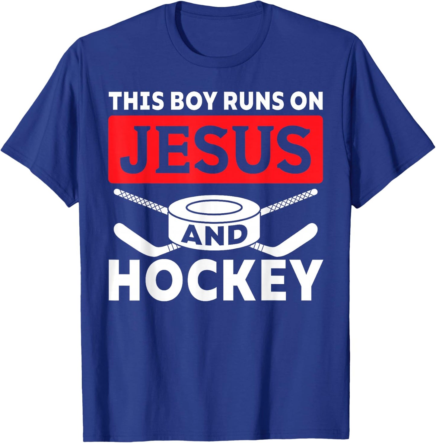 This Boy Runs On Jesus And Hockey Christian Ice Hockey Lover T-Shirt - T-Shirt | Royal
