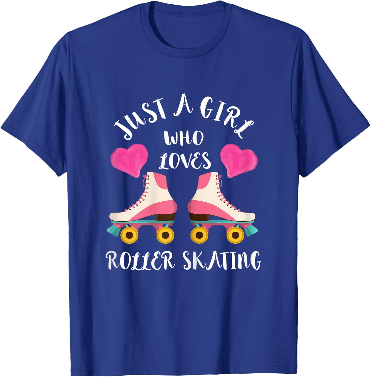 Just A Girl Who Loves Roller Skating 80s Roller Skater T-Shirt - T-Shirt | Royal
