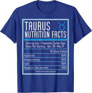 Taurus Nutrition Facts Zodiac Astrology Horoscope Birthday T-Shirt - T-Shirt | Royal