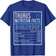 Taurus Nutrition Facts Zodiac Astrology Horoscope Birthday T-Shirt - T-Shirt | Royal